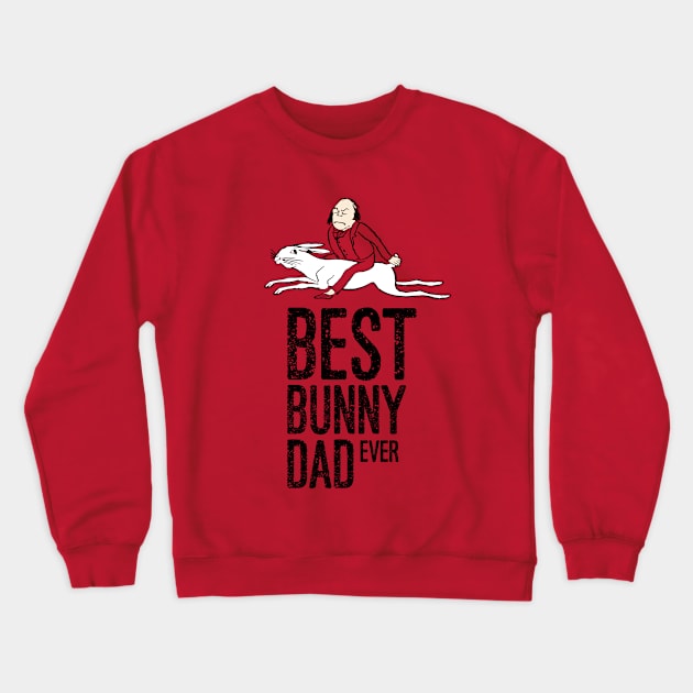 Best Bunny Dad Ever With Man Riding Rabbit Edward Lear Vintage Illustration Crewneck Sweatshirt by ZAZIZU